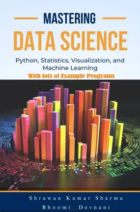 Mastering Data Science
