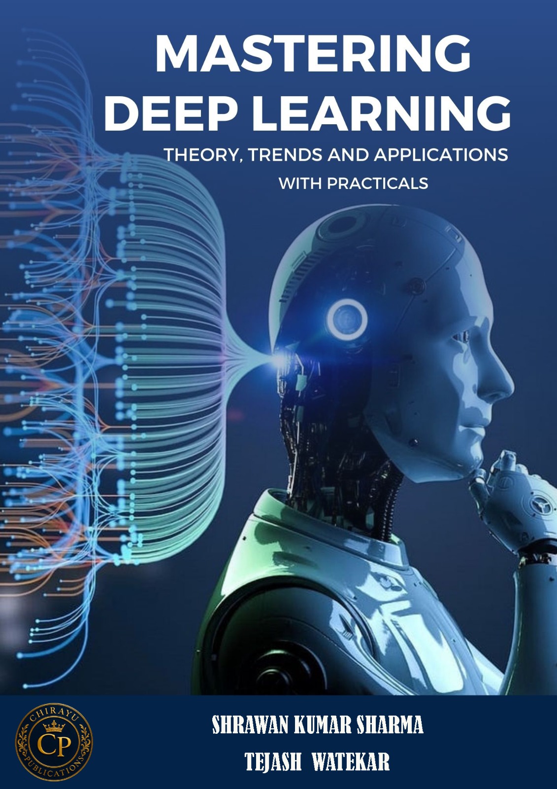 Mastering Deep Learning